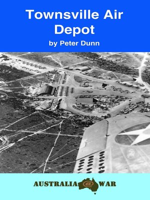 cover image of Townsville Air Depot